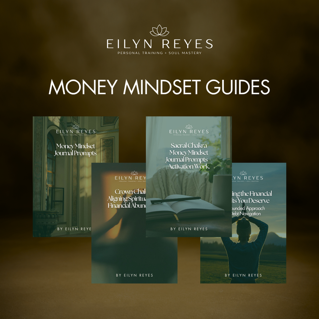 Money Mindset Guides — Heal Your Relationship with Money by Eilyn Reyes